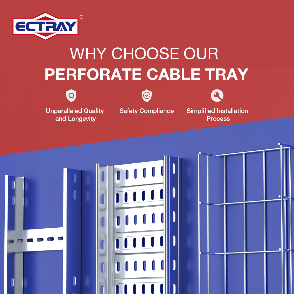 Why choose Ectray cable tray